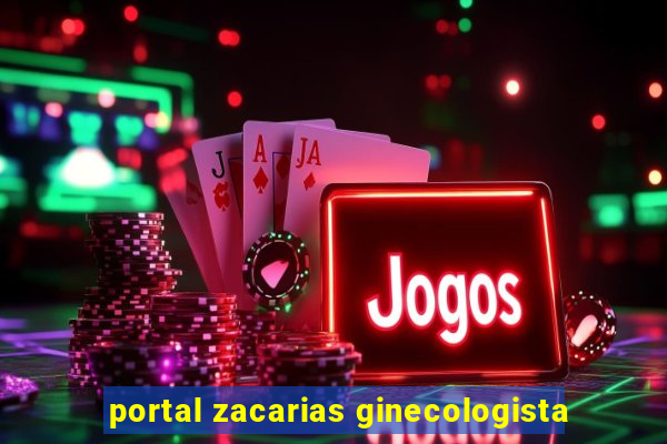 portal zacarias ginecologista